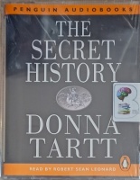 The Secret History written by Donna Tartt performed by Robert Sean Leonard on Cassette (Abridged)